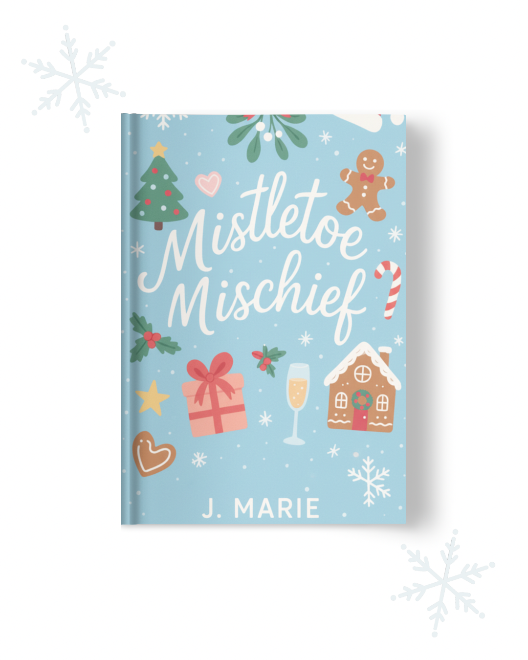 Mistletoe Mischief