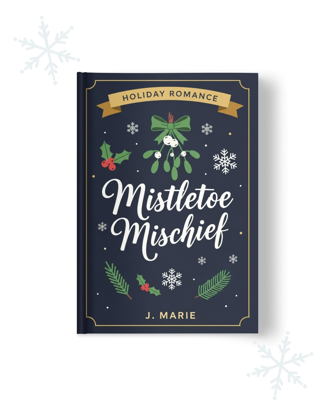 Mistletoe Mischief Special Edition